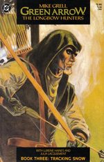 Green Arrow - The Longbow Hunters # 3