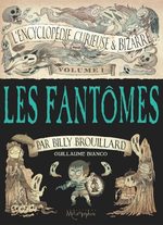 L'encyclopédie curieuse et bizarre par Billy Brouillard # 1