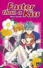 Faster than a kiss 8 Manga