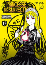 Princesse Résurrection 15 Manga