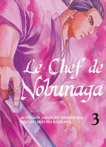 Le Chef de Nobunaga 3 Manga