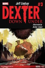 Dexter Down Under # 3