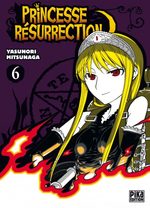 Princesse Résurrection 6 Manga