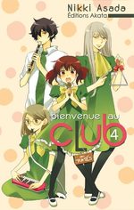 Bienvenue au club 4 Manga