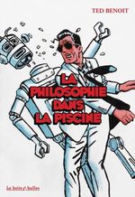 La Philosophie dans la piscine 1