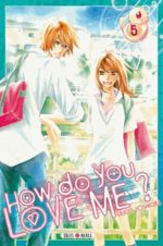How do you love me? 5 Manga