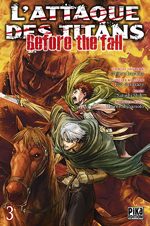 L'Attaque des Titans - Before the Fall T.3 Manga
