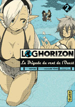 Log Horizon - La brigade du vent de l'Ouest 2 Manga