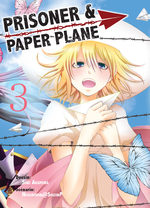 Prisoner & Paper Plane 3 Manga