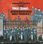 1968-2008...n'effacez pas nos traces 1