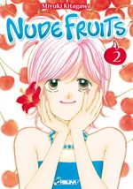 Nude Fruits T.2 Manga