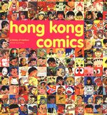 Hong Kong comics - Une histoire du manhua 1