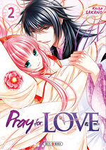 Pray for love 2 Manga