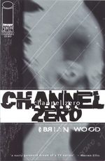 Channel Zero 2