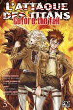 L'Attaque des Titans - Before the Fall 5 Manga