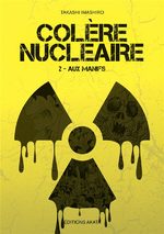 Colère nucléaire 2 Manga