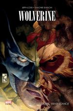 Wolverine - Dents de sabre : Renaissance 1