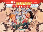 couverture, jaquette Les super sisters Nouvelle édition 2015 2