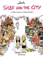 couverture, jaquette Silex and the city 6