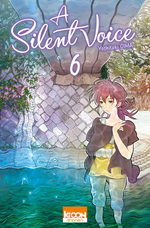 A Silent Voice T.6 Manga