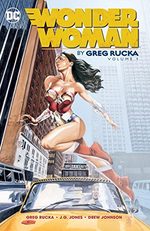 Greg Rucka Présente Wonder Woman # 1