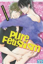 Pure fetishism 0 Manga
