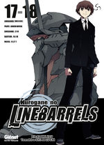 Kurogane no Linebarrels 17.18 Manga
