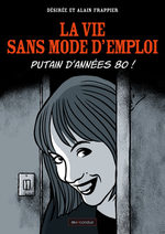 La vie sans mode d'emploi 1