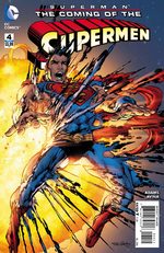 Superman - The Coming of the Supermen # 4