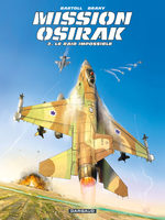 Mission Osirak 2