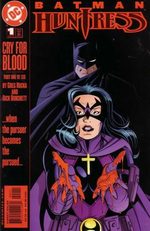 Batman / Huntress - Cry for Blood # 1