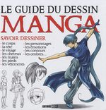 Le guide du dessin manga 1 Guide