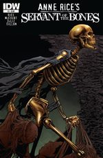 Anne Rice's Servant of the Bones # 3