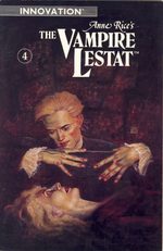 Anne Rice's The Vampire Lestat # 4