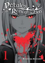 Pétales de réincarnation 1 Manga