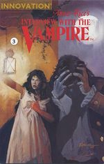 Anne Rice's Interview with the Vampire # 3