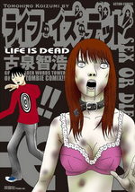 Life Is Dead 1 Manga