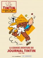 La grande aventure du journal Tintin 1