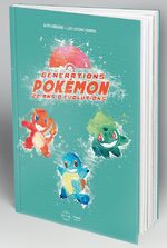 Génération Pokémon - 20 ans d'évolutions 1