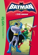 Batman - L'alliance des héros (Bibliothèque Verte) 2