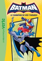 Batman - L'alliance des héros (Bibliothèque Verte) 5