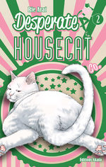 Desperate Housecat & Co. 2