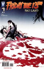 Friday the 13th - Bad Land # 1