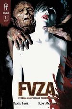 FVZA - Federal Vampire & Zombie Agency 1