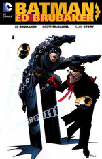 Batman By Ed Brubaker # 1