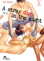 couverture, jaquette A stray dog in the night 1