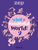 What a wonderful world ! # 2