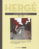 Hergé, le feuilleton intégral 7