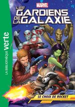 Les Gardiens de la Galaxie (Bibliothèque Verte) # 2