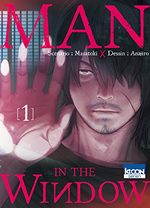 Man in the Window T.1 Manga